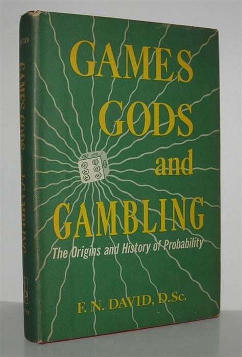 Games, Gods, and Gambling .